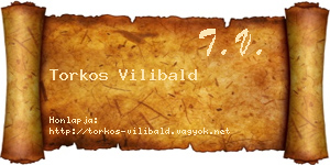 Torkos Vilibald névjegykártya